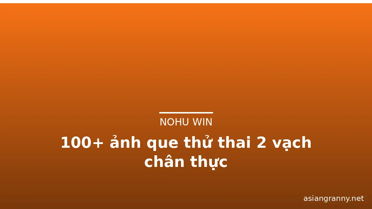 100+ ảnh que thử thai 2 vạch chân thực · ảnh 2