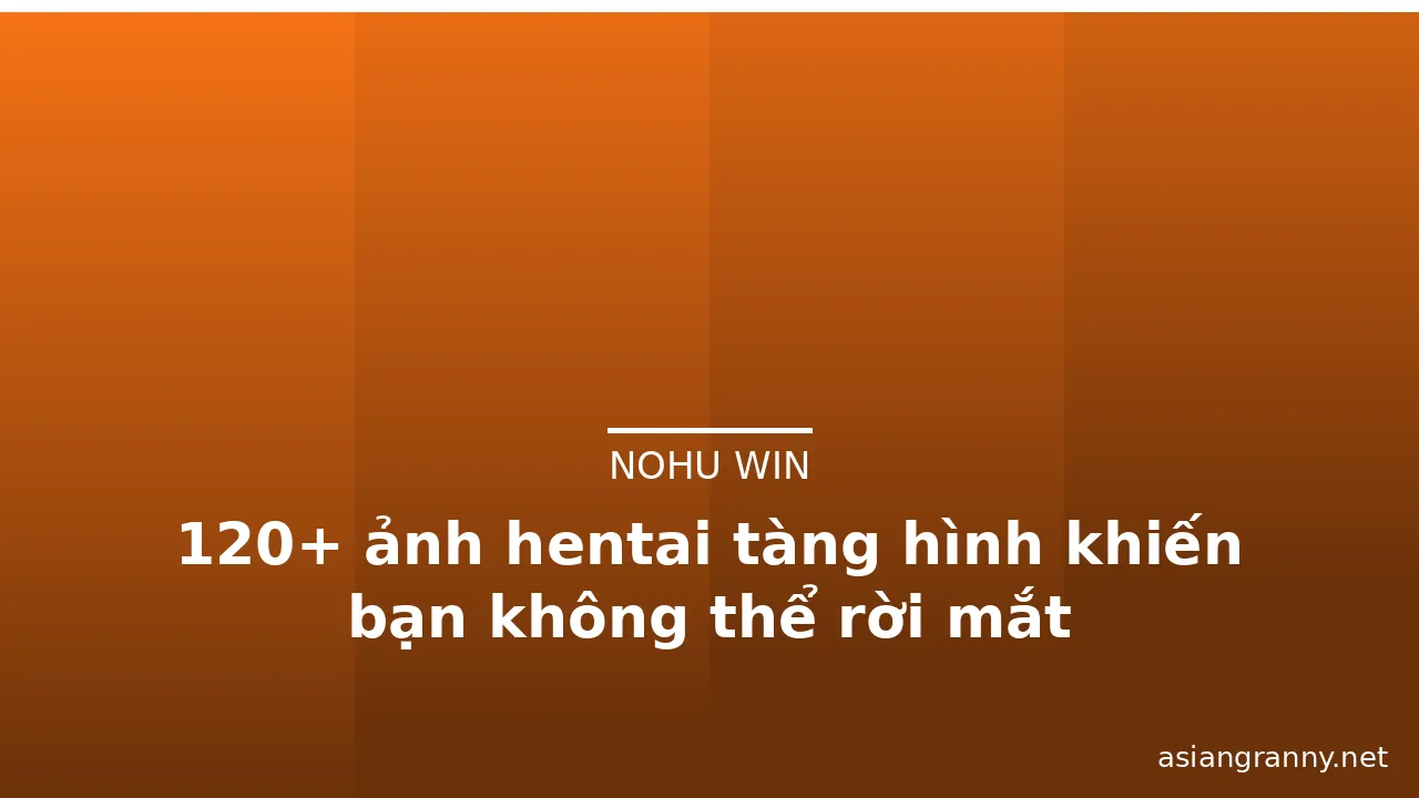 120+ ảnh hentai tàng hình khiến bạn không thể rời mắt · ảnh 3