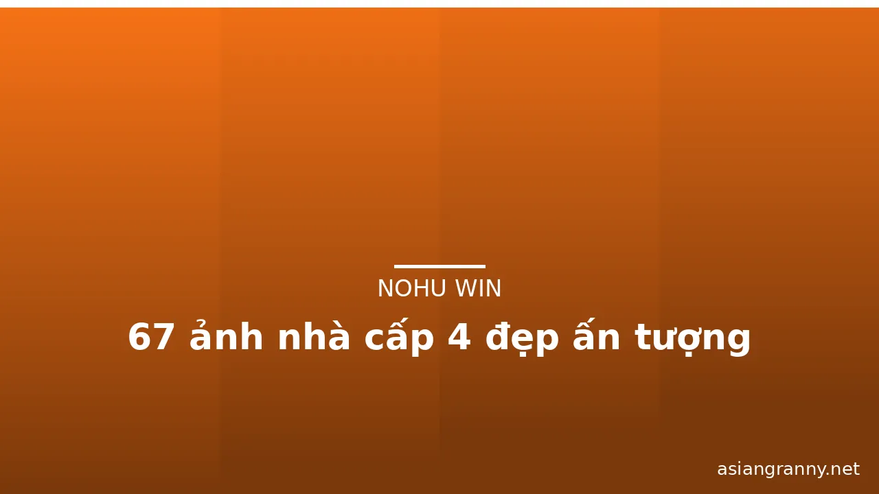 67 ảnh nhà cấp 4 đẹp ấn tượng
