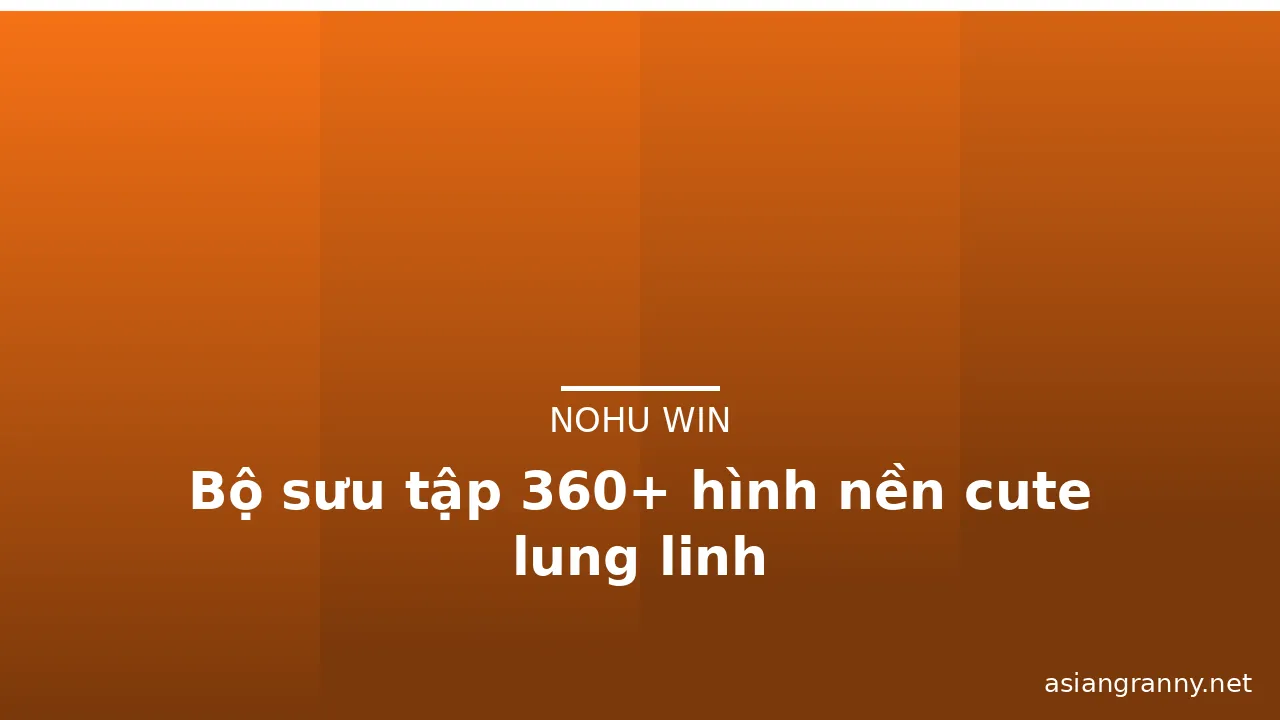 Bộ sưu tập 360+ hình nền cute lung linh · ảnh 3
