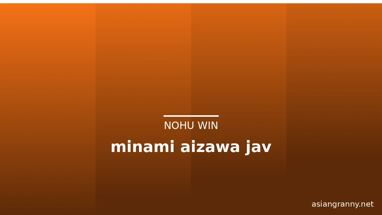 minami aizawa jav · ảnh 1