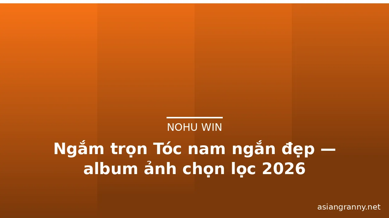 Ngắm trọn Tóc nam ngắn đẹp — album ảnh chọn lọc 2026 · ảnh 3