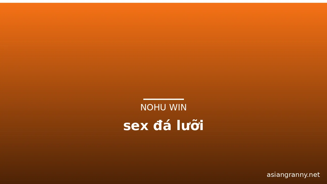 sex đá lưỡi