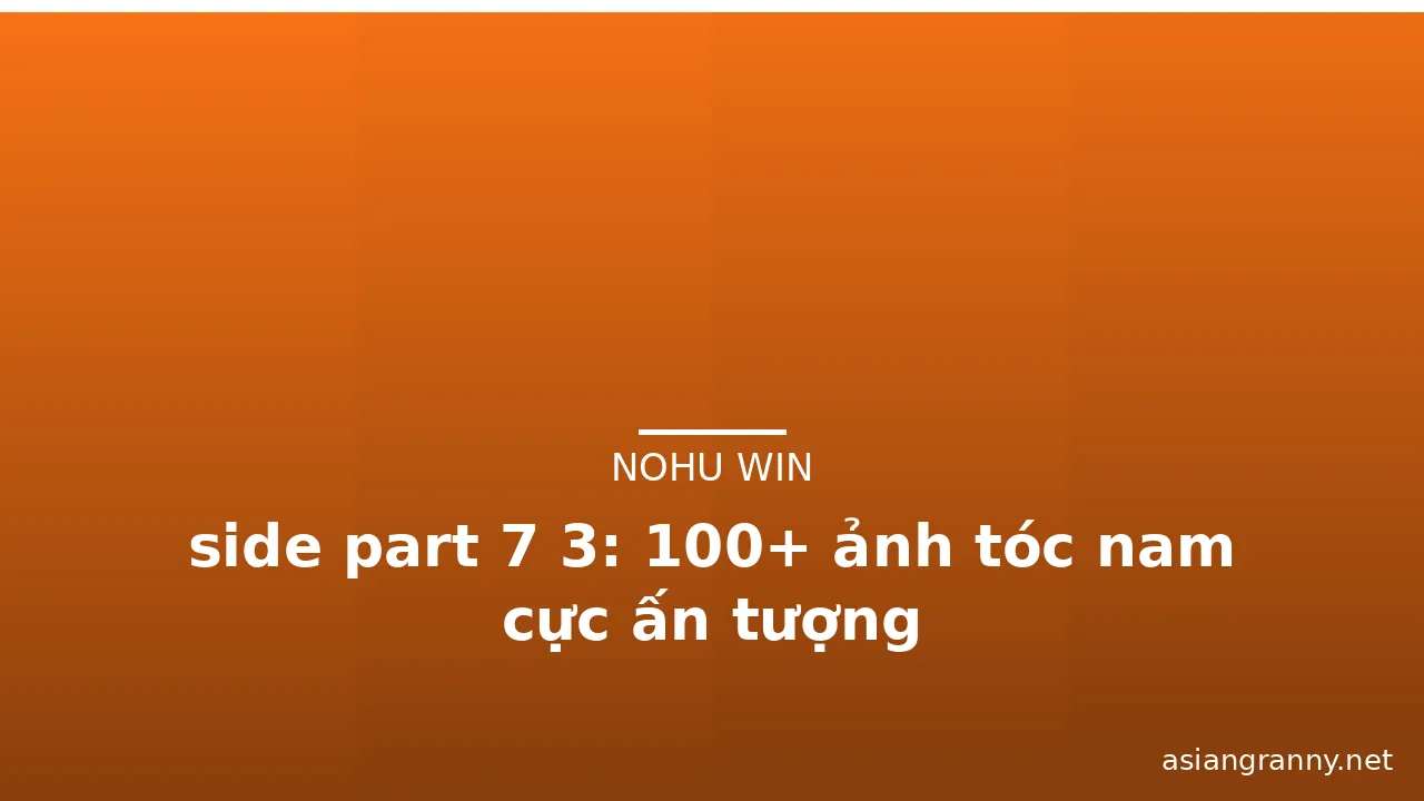 side part 7 3: 100+ ảnh tóc nam cực ấn tượng · ảnh 2