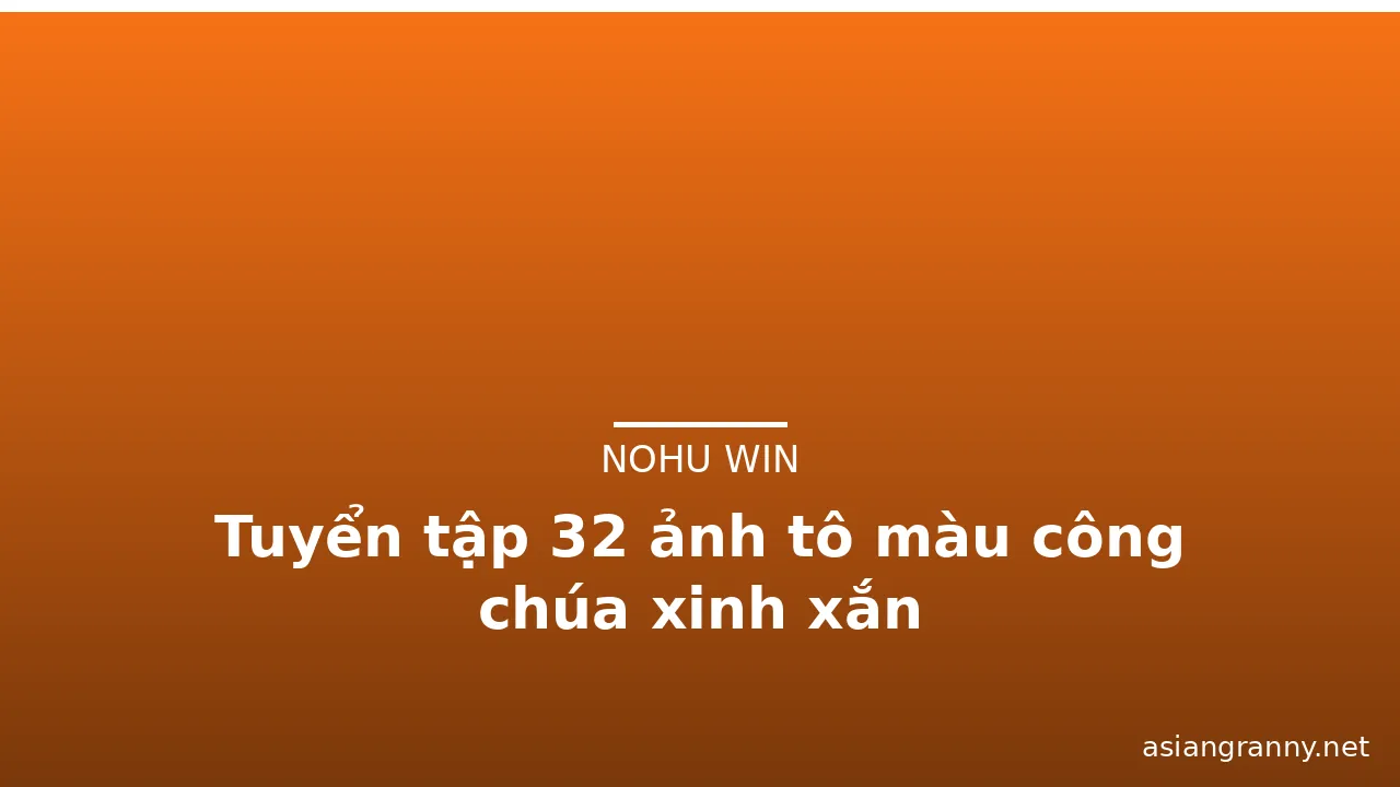 Tuyển tập 32 ảnh tô màu công chúa xinh xắn